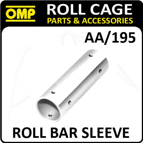 AA/195 OMP ROLL CAGE SLEEVE CONNECTION TUBE 40mm (1) FIA APPROVED RACE/RALLY