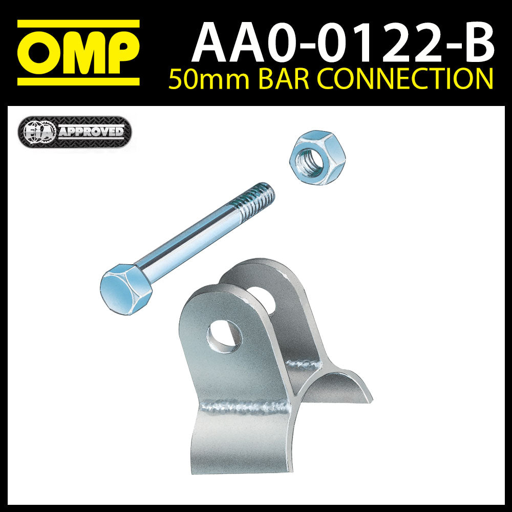 AA/122-50 OMP Arceau de sécurité 50 mm Connexion de barre + écrou/boulon (X1) Approuvé FIA !