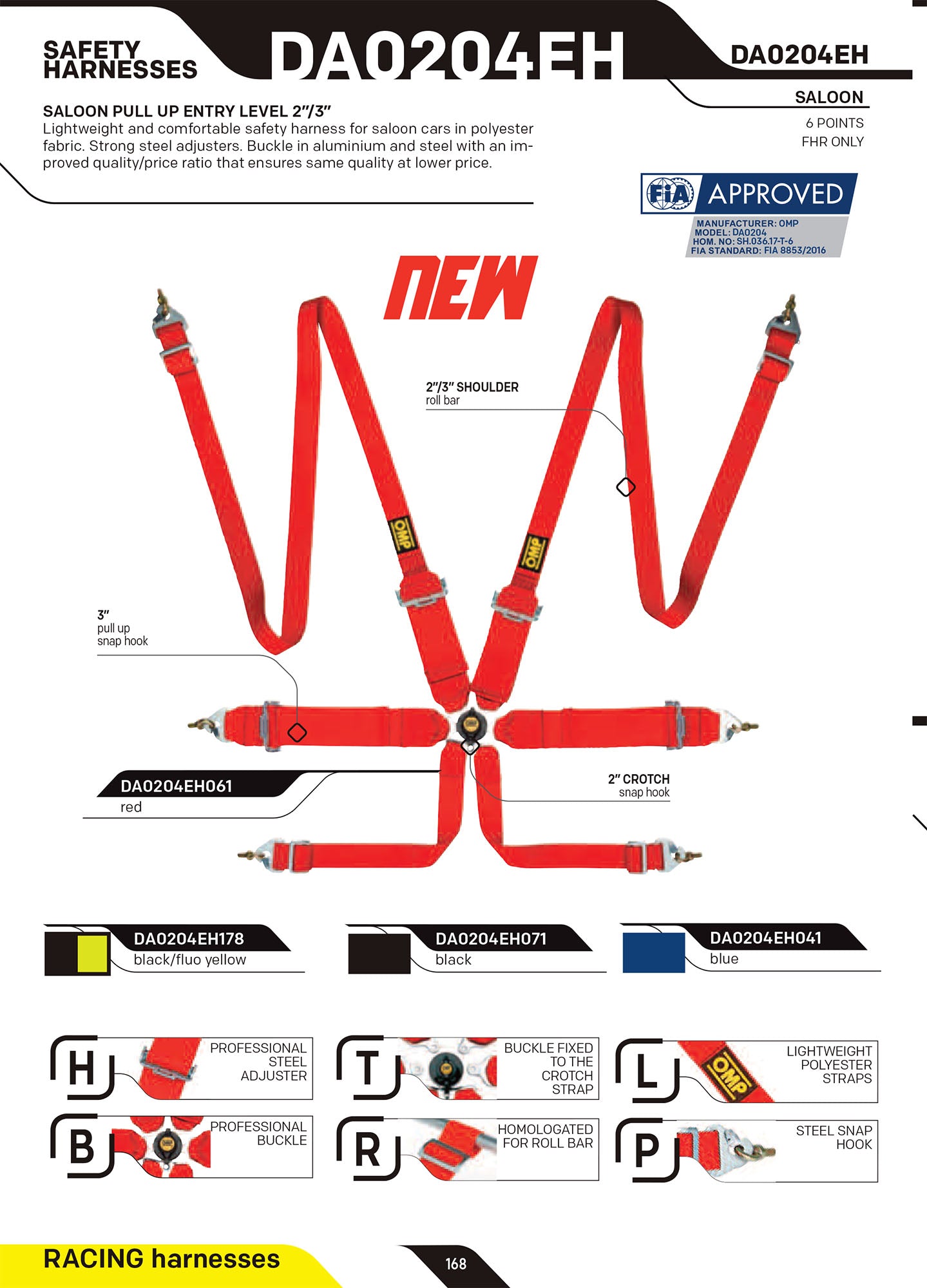 DA0204EH HARNAIS DE COURSE OMP FIRST 3"+2" 6 POINTS ENTRÉE DE GAMME FHR UNIQUEMENT HOMOLOGUÉ FIA